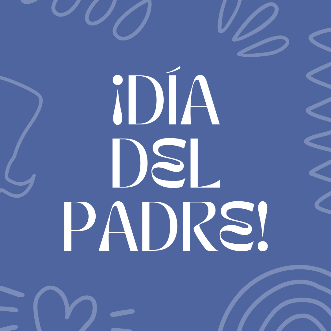 Día del padre 🥸